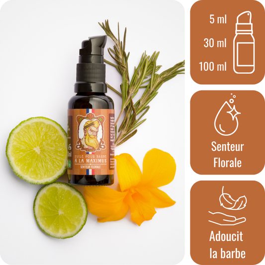 Huile pour barbe - Senteur Florale - à la Maximus
